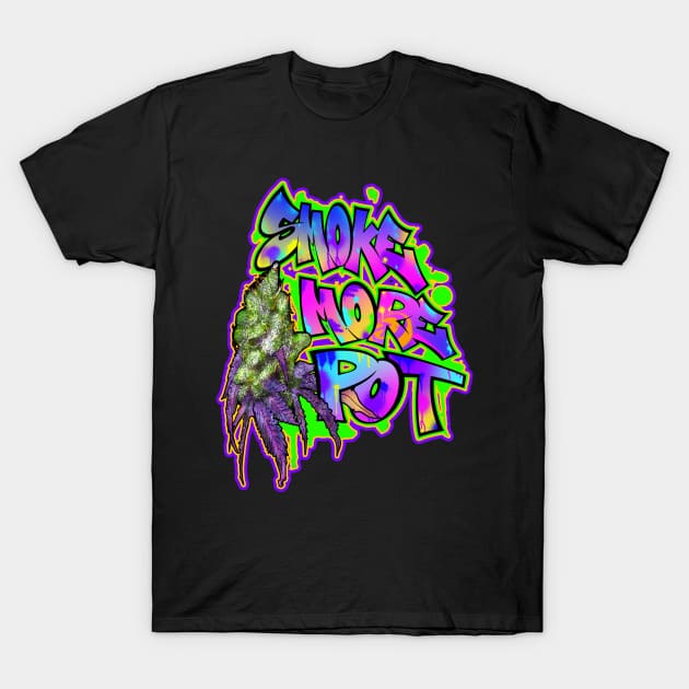 Smoke More Pot Graff Bud T-Shirt by Destro